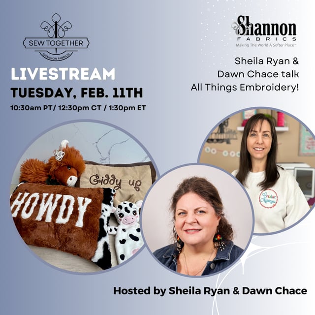 Sew Together LIVE! Hosted by Dawn Chace & Sheila Ryan - All Things Embroidery