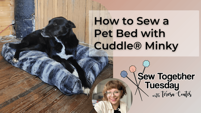 How to Sew a Cuddle® Pet Bed 